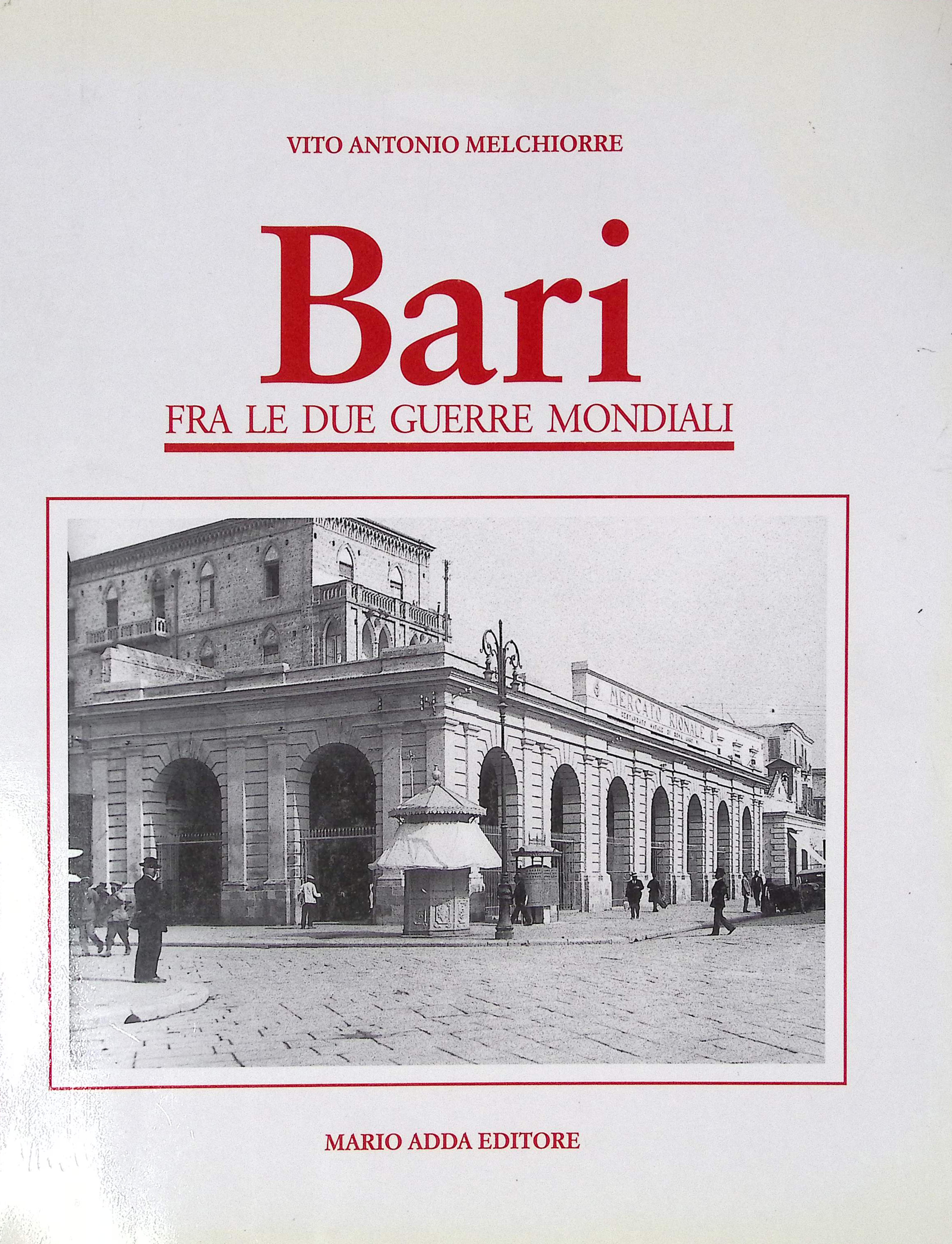 2. Bari tra le due guerre