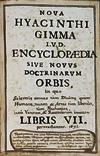 Nova Hyacinthi Gimma i.v.d. Encyclopaedia sive novus doctrinarum orbis… 1692                        Ms. cartaceo autografo in lingua latina in quattro volumi (Ms. I 113-116